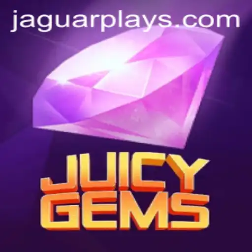 Discover the Exciting World of JuicyGems: A Must-Play Game on JaguarPlay