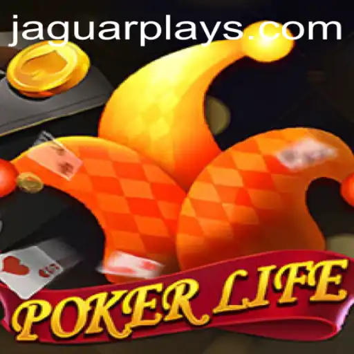 Exploring the Fascinating World of PokerLife by Jaguarplay