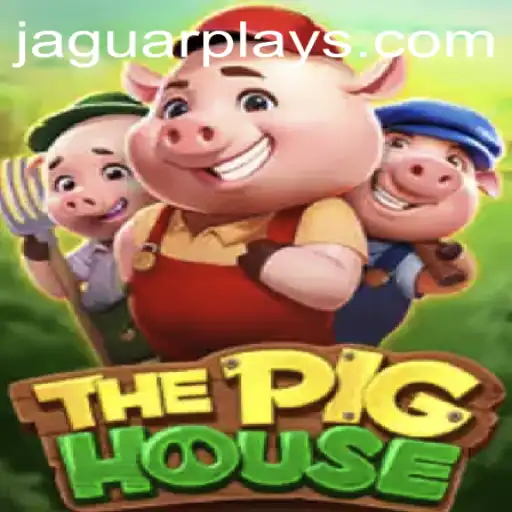 Discovering ThePigHouse: A Thrilling Adventure in JaguarPlay